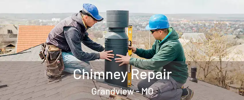  Chimney Repair Grandview - MO