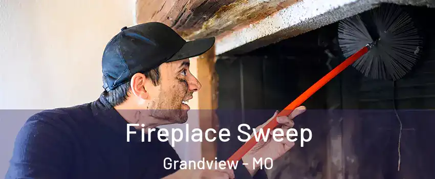  Fireplace Sweep Grandview - MO