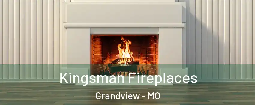  Kingsman Fireplaces Grandview - MO